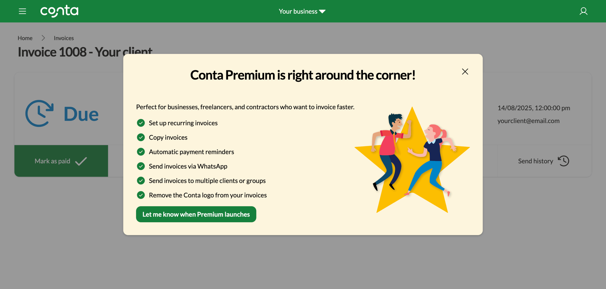 The Conta premium pop-up with information about pop up features and a button you can click to be notified when Premium launches